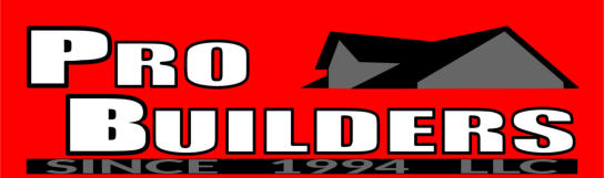 PRO BUILDERS since 1994 LLC - PRO BUILDERS OF KC