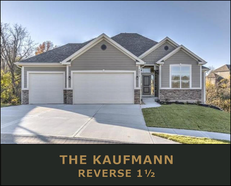 THE KAUFMANN - REVERSE 1 1/2 STORY