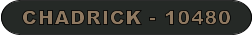 CHADRICK - 10480