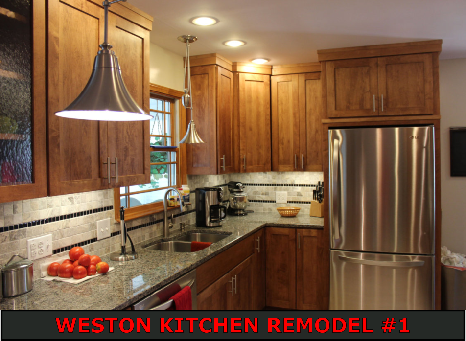 WESTON KITCHEN REMODEL #1